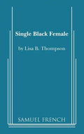 Single Black Female - Paperback