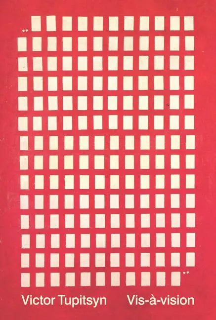 Vis-À-Vision: Conversations with Russian Conceptual Artists, 1978-2013 - Paperback