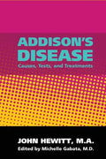 Addison's Disease: Causes, Tests, and Treatments - Paperback