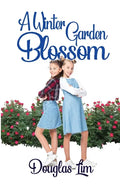 A Winter Garden Blossom - Paperback
