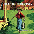 The Good Old Days (comic reprint) - Paperback