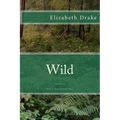Wild: the journey - Paperback