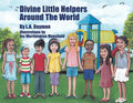 Divine Little Helpers Around The World - Paperback