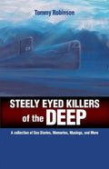 Steely Eyed Killers of the Deep - Paperback