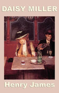 Daisy Miller - Hardcover