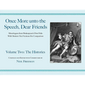 Once More unto the Speech, Dear Friends - Paperback