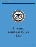 Firearms Curios or Relics List - Paperback