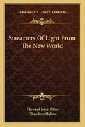 Streamers of Light from the New World - Paperback