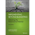 Implementing Beyond Budgeting: Unlocking the Performance Potential - Hardcover