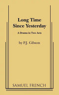 Long Time Since Yesterday - Paperback