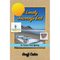 A Lonely Journey's End: An Oceanic Park Mystery - Paperback