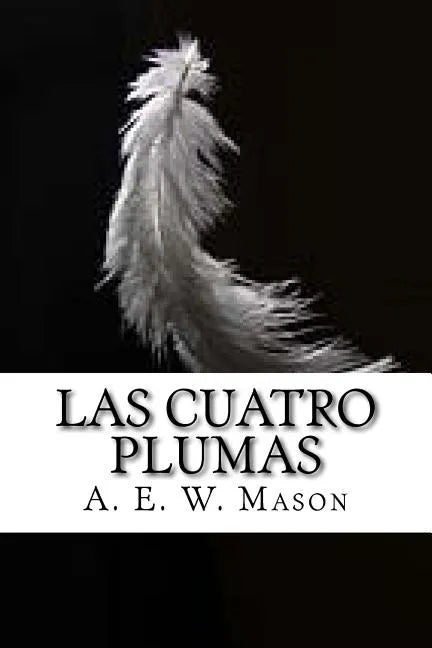 Las cuatro plumas - Paperback