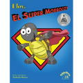 Eloy, el super morrocoy - Hardcover