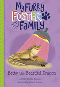 Betty the Bearded Dragon - Hardcover