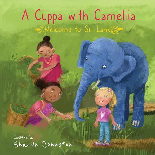 A Cuppa with Camellia - Welcome to Sri Lanka - Paperback