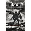 Silencio / Silence - Paperback