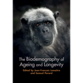 The Biodemography of Ageing and Longevity - Hardcover