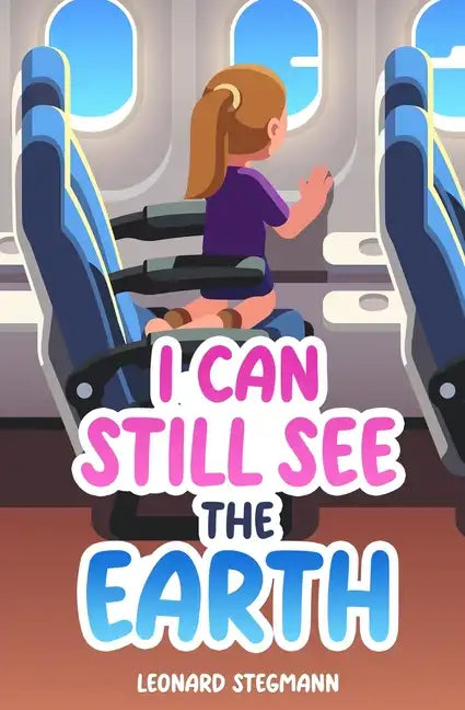 I Can Still See the Earth - Paperback