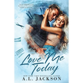 Love Me Today - Paperback