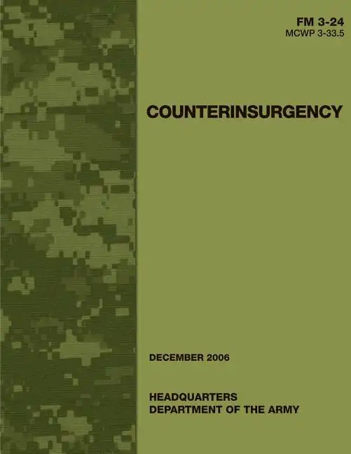 Counterinsurgency (FM 3-24 / MCWP 3-33.5) - Paperback