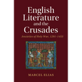 English Literature and the Crusades - Hardcover