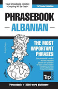 English-Albanian phrasebook and 3000-word topical vocabulary - Paperback