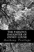 The Parson's Daughter of Oxney Colne - Paperback