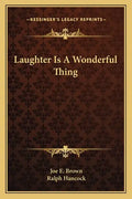 Laughter Is a Wonderful Thing - Paperback