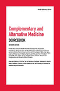 Complementary and Alternative Medicine Sourcebook, 7th Edition - Hardcover