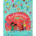 Our Celebraci! - Hardcover