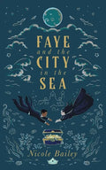 Faye and the City in the Sea - Paperback