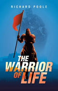 The Warrior of Life - Paperback