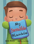 My Incredible Blankie - Paperback
