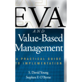 Eva and Value-Based Management: A Practical Guide to Implementation - Hardcover