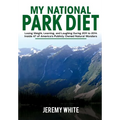 My National Park Diet - Hardcover