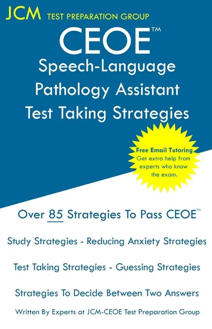 CEOE Speech-Language Pathology Assistant - Test Taking Strategies - Paperback