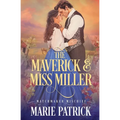 The Maverick and Miss Miller - Paperback