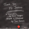 Thank You Mr. Jenkins - Paperback