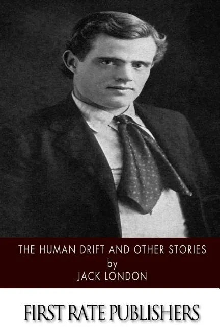 The Human Drift and Other Stories - Paperback