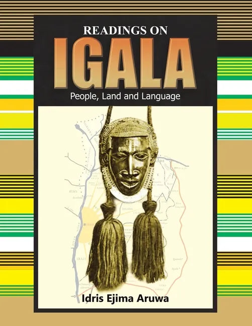 Readings on Igala People, Land and Language - Paperback
