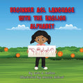 Beginner ASL Language with the English Alphabet - Paperback