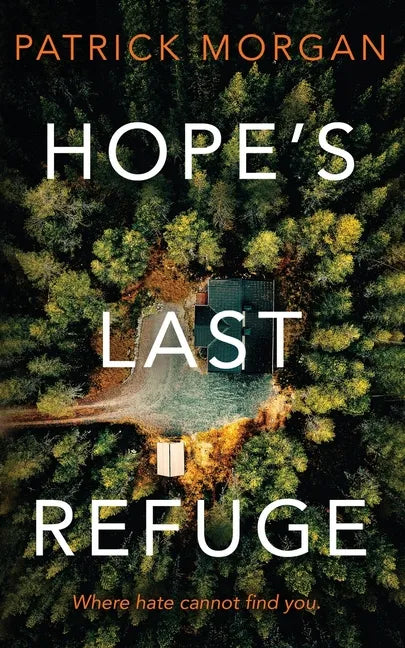 Hope's Last Refuge - Paperback