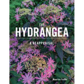 The Hydrangea: A Reappraisal - Hardcover