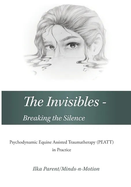 The Invisibles - Breaking the Silence: Emotionally Abusive Relationships - Paperback