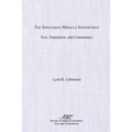 The Epidaurian Miracle Inscriptions: Text, Translation, and Commentary - Paperback