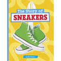 The Story of Sneakers - Paperback