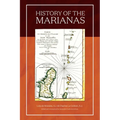 History of the Mariana Islands (2nd Edition) - Hardcover