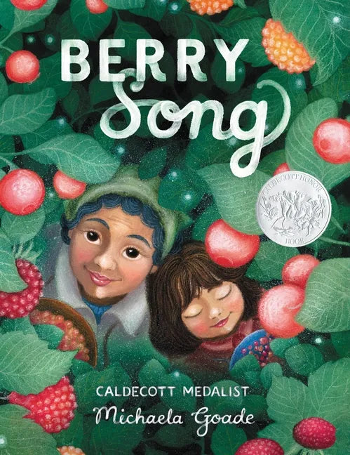 Berry Song (Caldecott Honor Book) - Hardcover