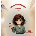 Kisses From Heaven: Life with Daisy - Hardcover