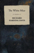The White Mice - Paperback